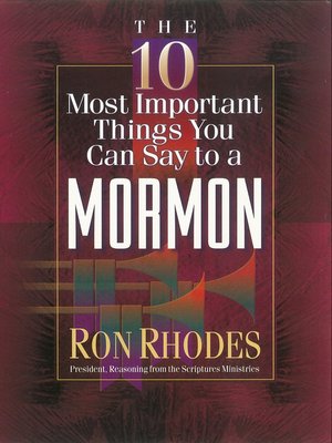 cover image of The 10 Most Important Things You Can Say to a Mormon